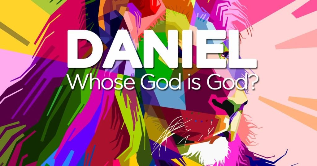 Daniel, Whose God is God
